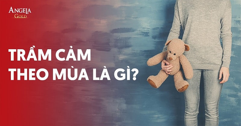 Bệnh trầm cảm theo mùa (SAD): Nguyên nhân và cách điều trị