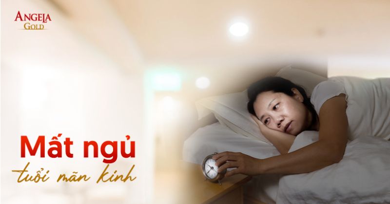 Phụ nữ bị mất ngủ tuổi mãn kinh: Nguyên nhân và cách cải thiện