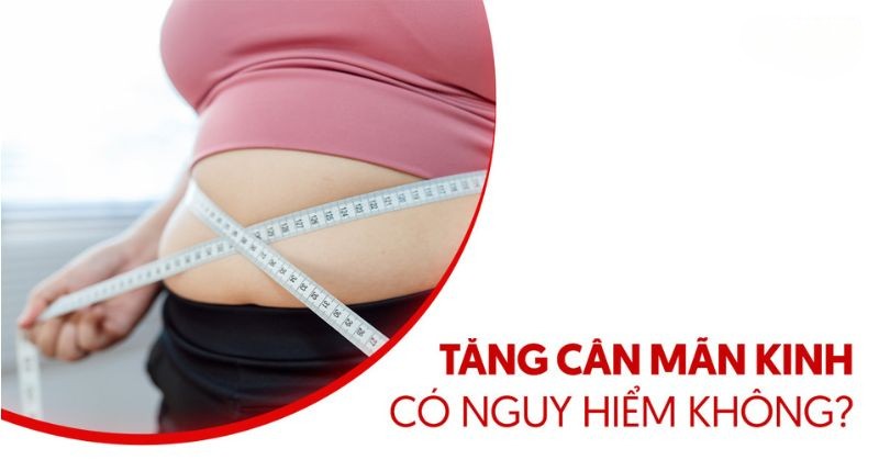 tăng cân mãn kinh